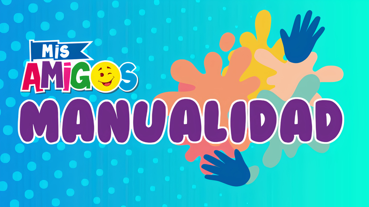 Mis amigos: Manualidad