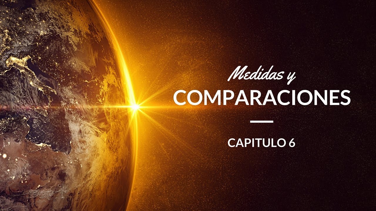 Medidas y comparaciones