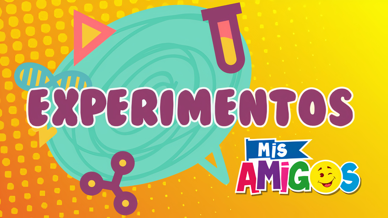 Mis amigos: Experimentos