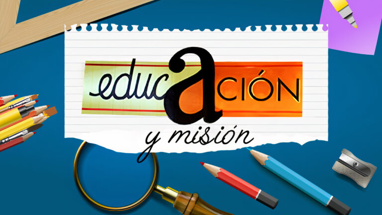 Educación y misión