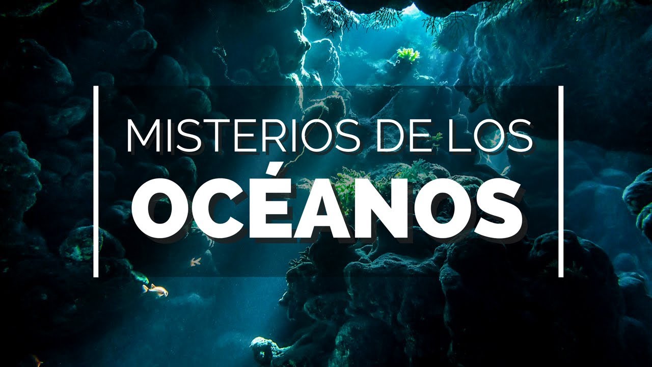 Misterios de los océanos