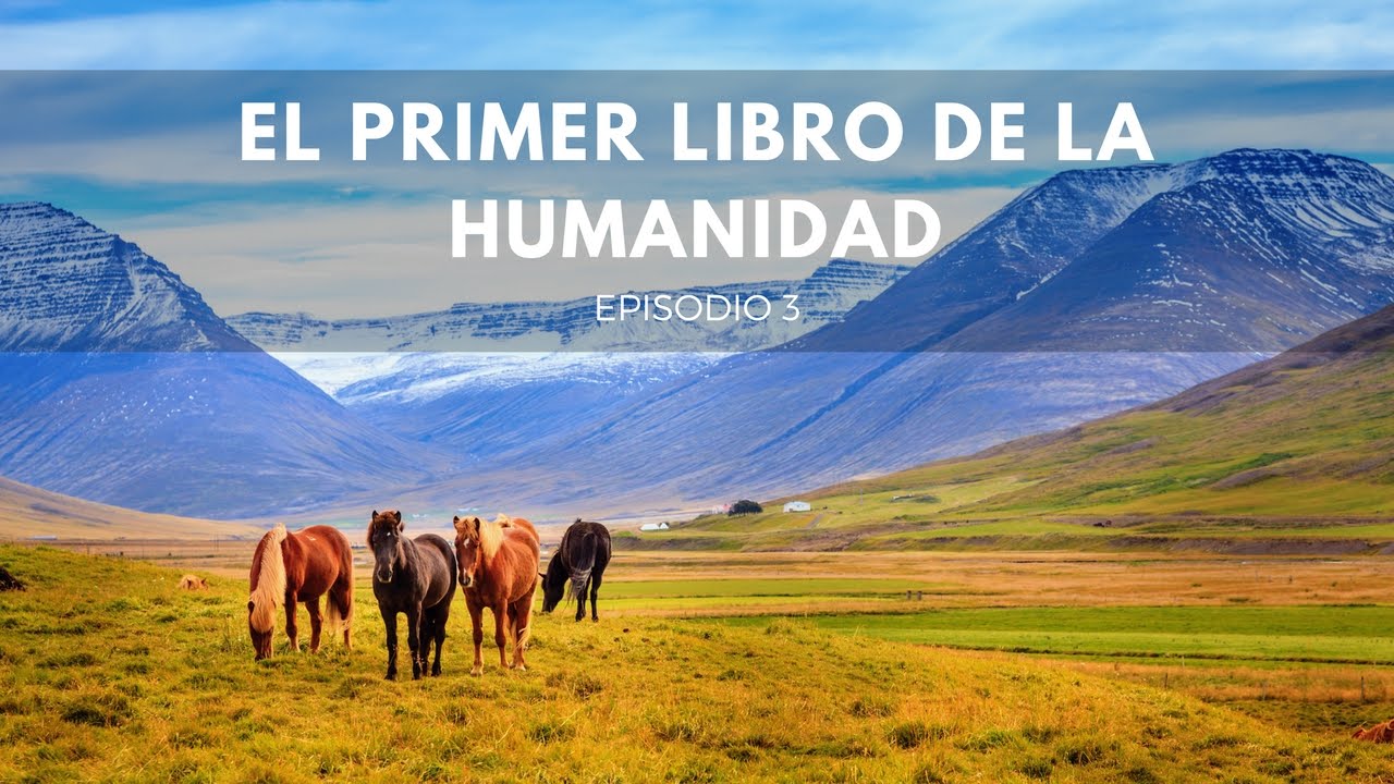 El primer libro de la humanidad