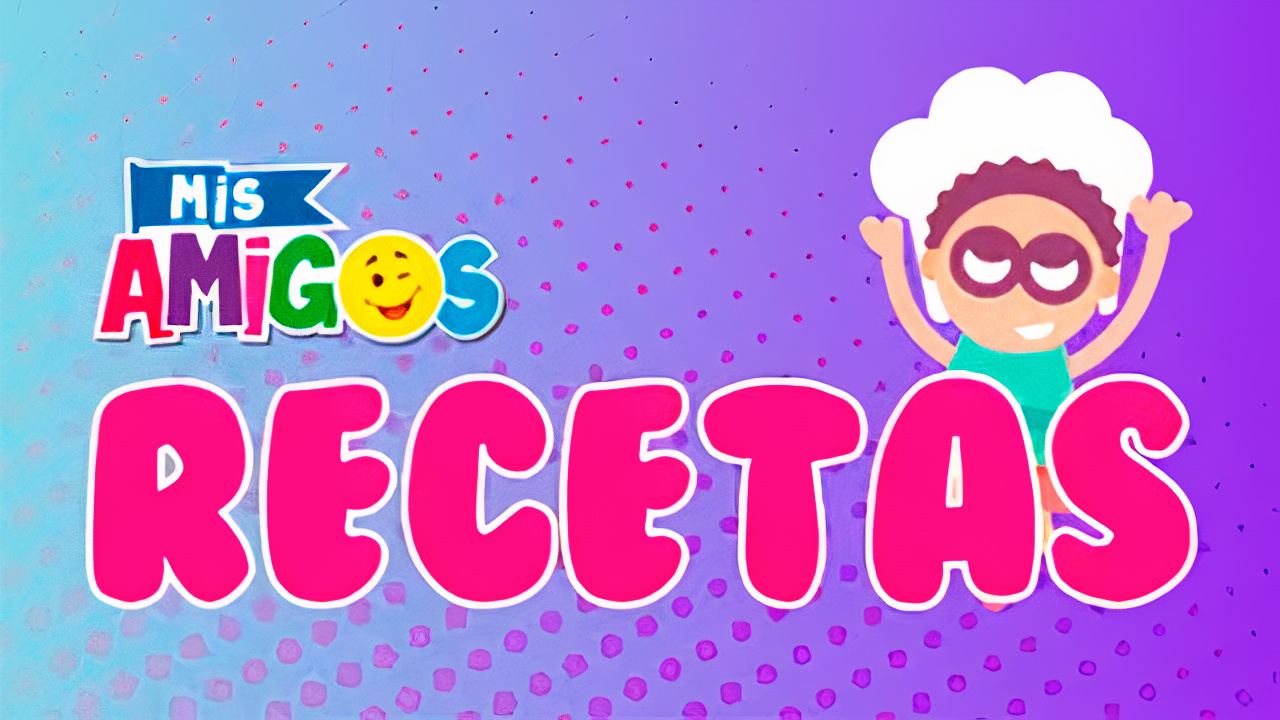 Mis amigos: Recetas