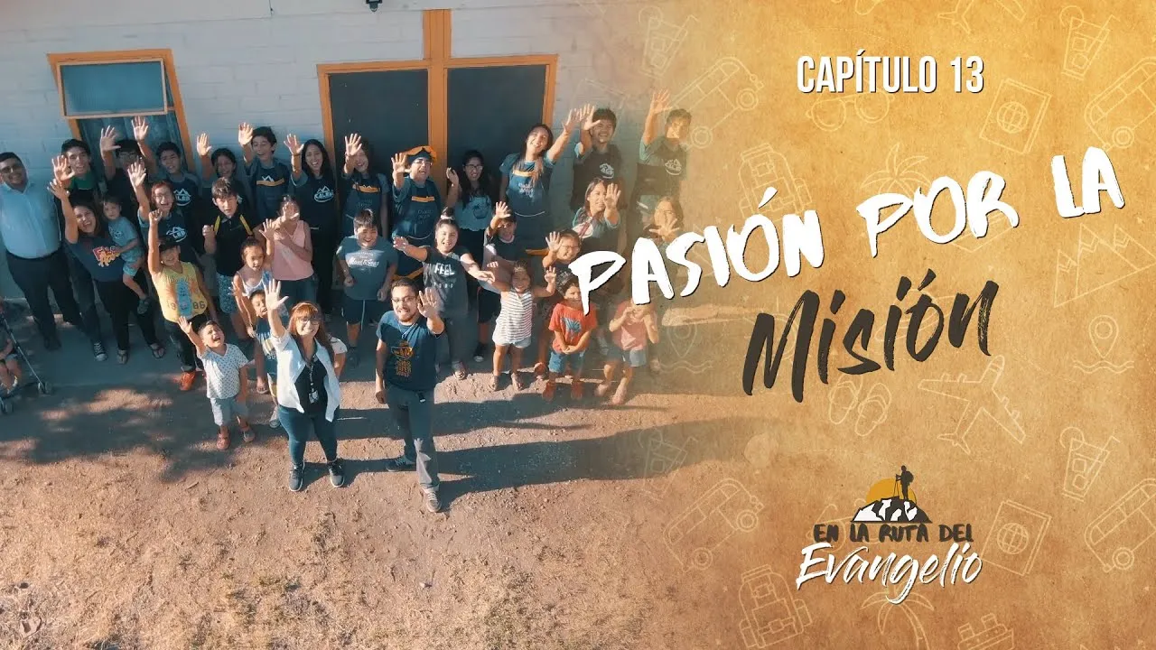 Pasión por la misión