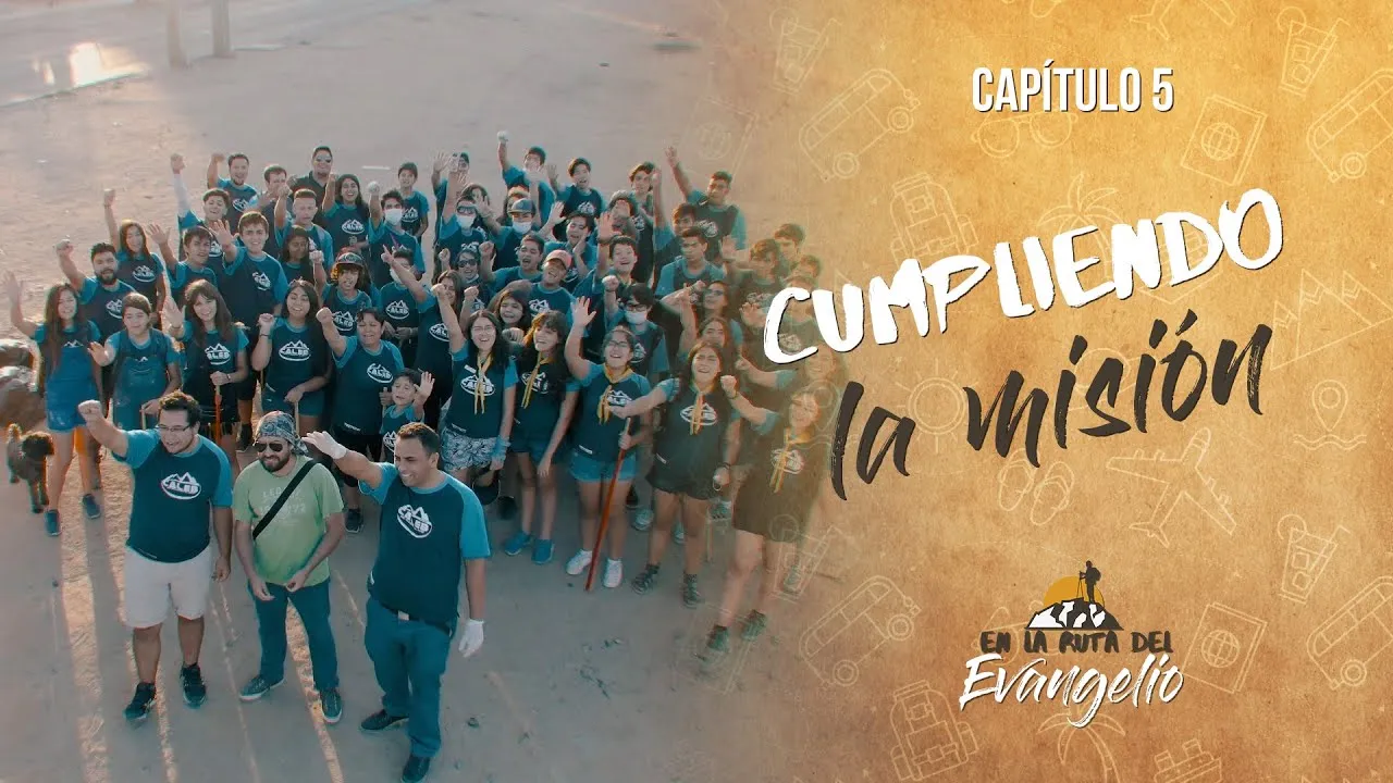 Cumpliendo la misión