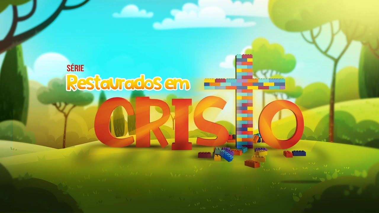 Restaurados en Cristo