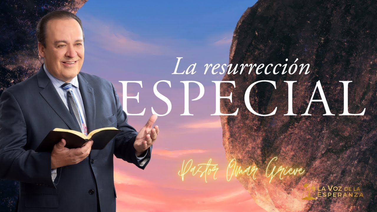 La resurrección especial