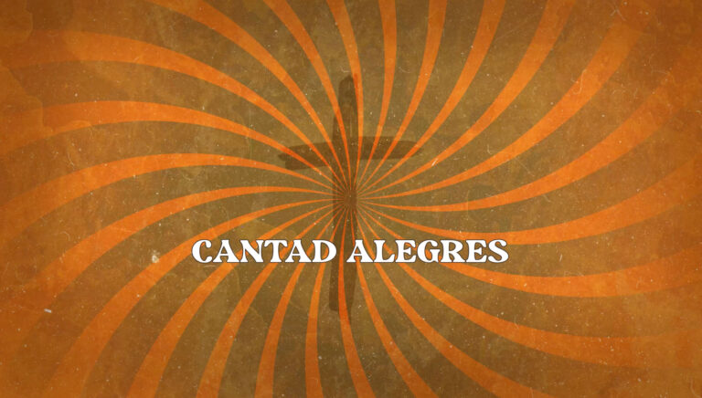 Cantad alegres