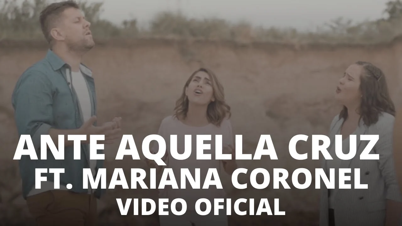 Ante aquella cruz (feat. Mariana Coronel)