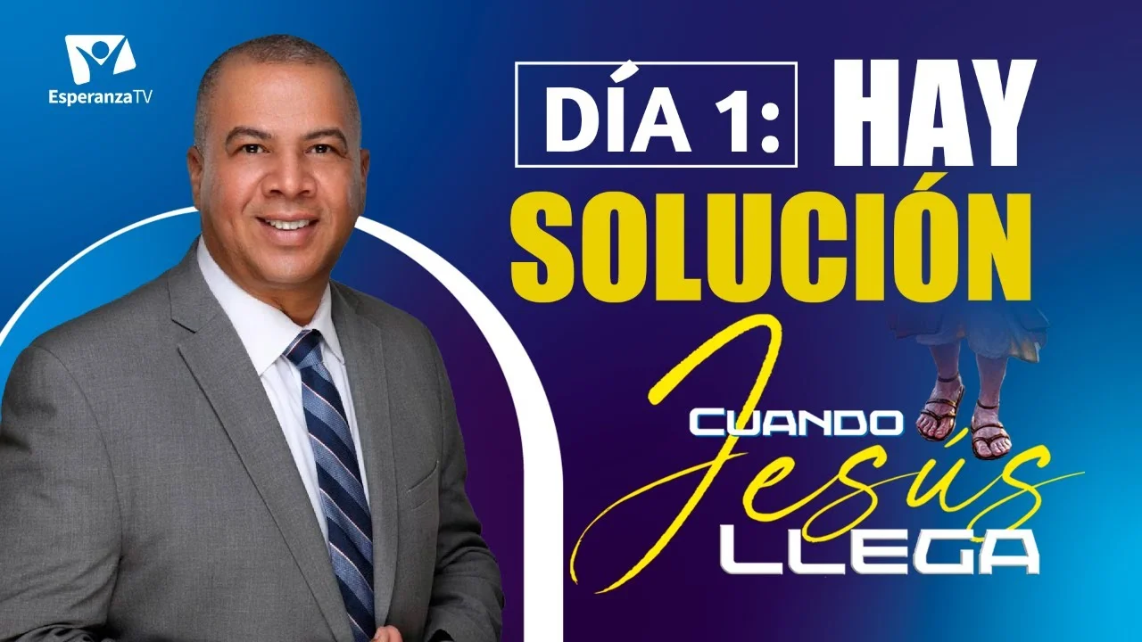 Hay solución cuando Jesús llega