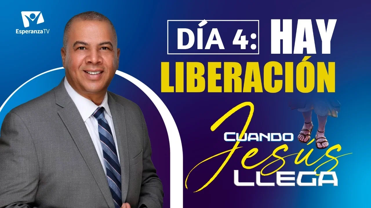 Hay liberación cuando Jesús llega