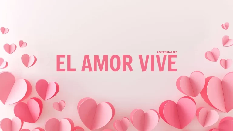 El amor vive