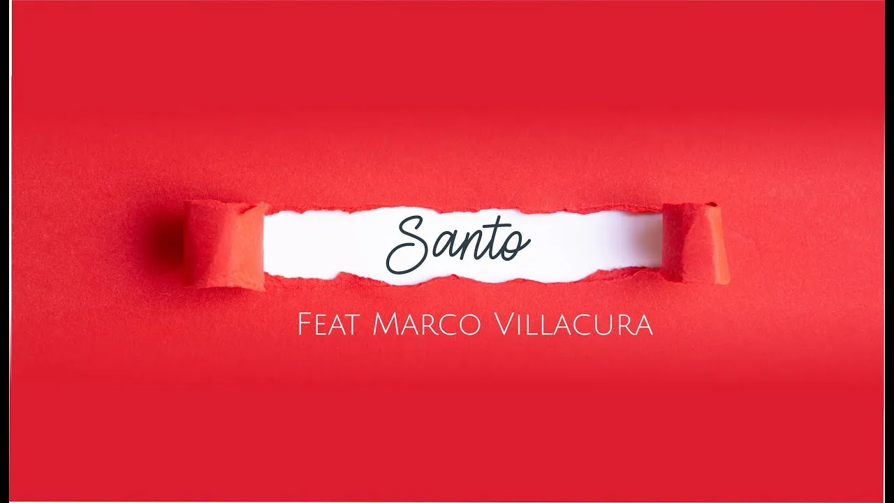 Santo (feat. Marco Villacura)