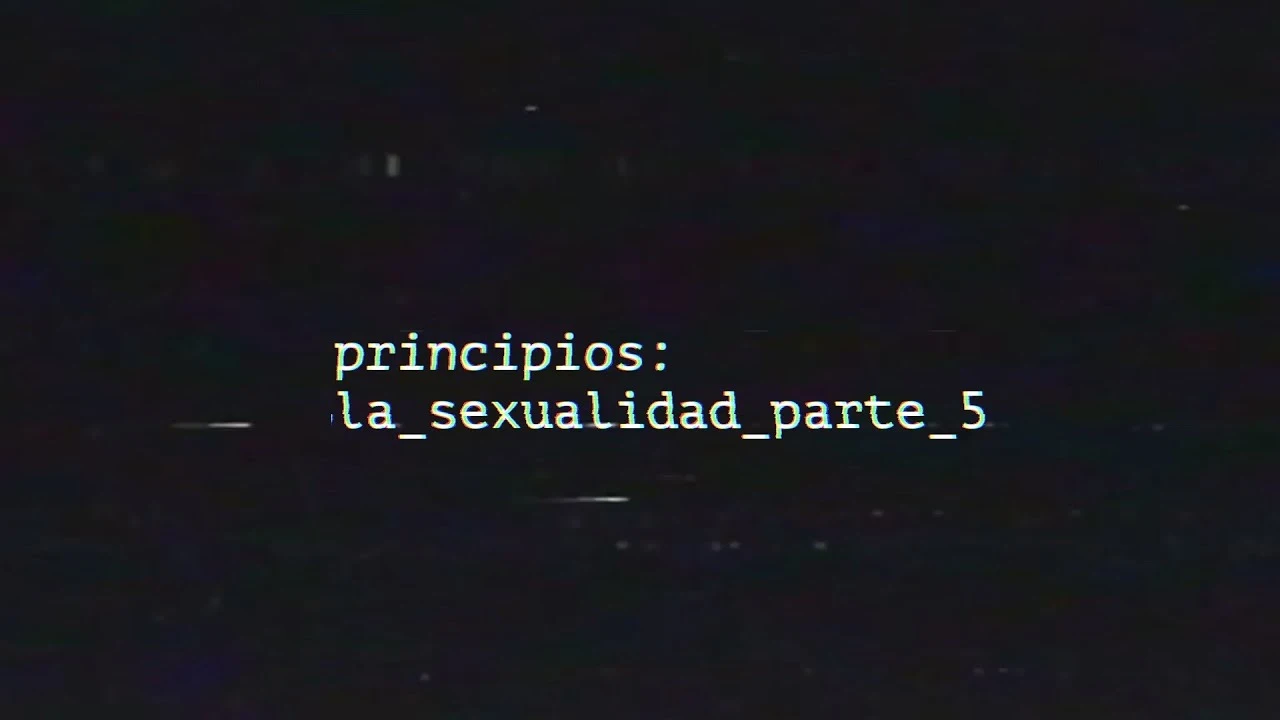 La sexualidad (Quinta parte)