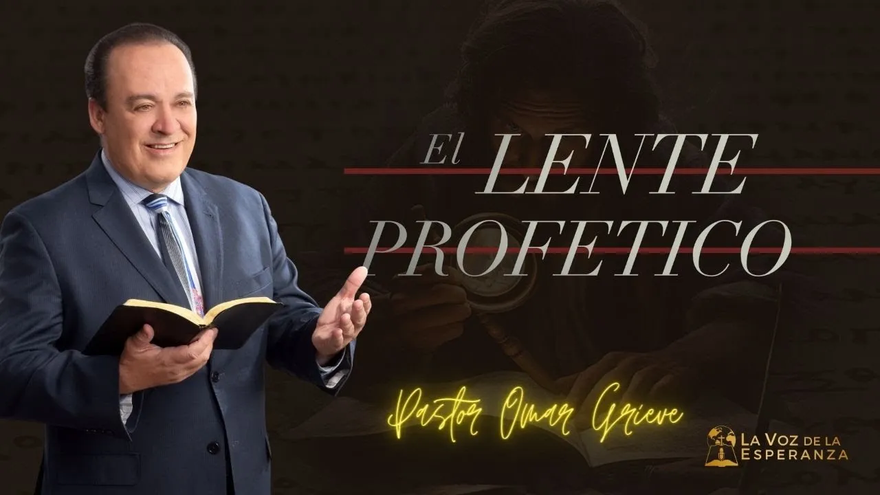 El lente profético