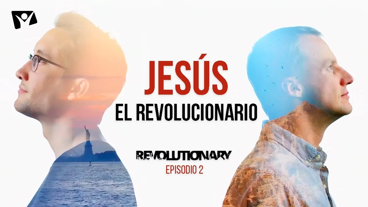 Jesús: el revolucionario