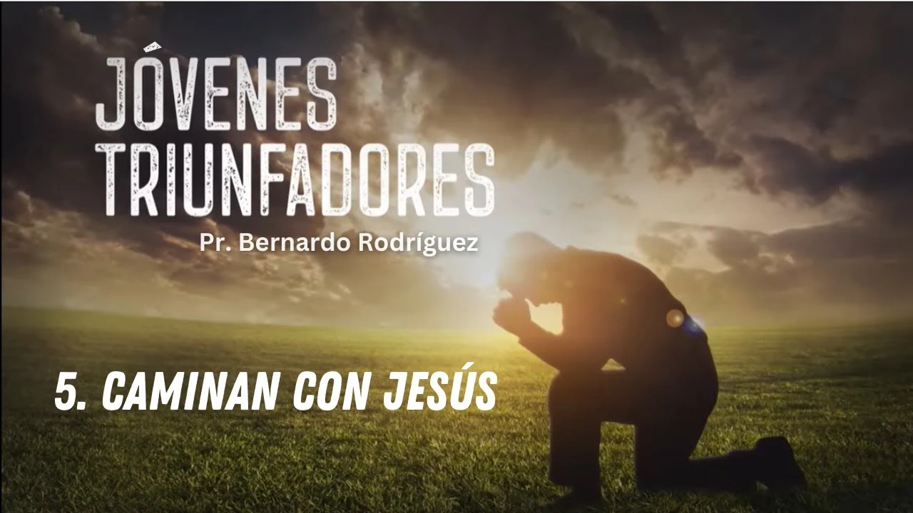 Caminan con Jesús