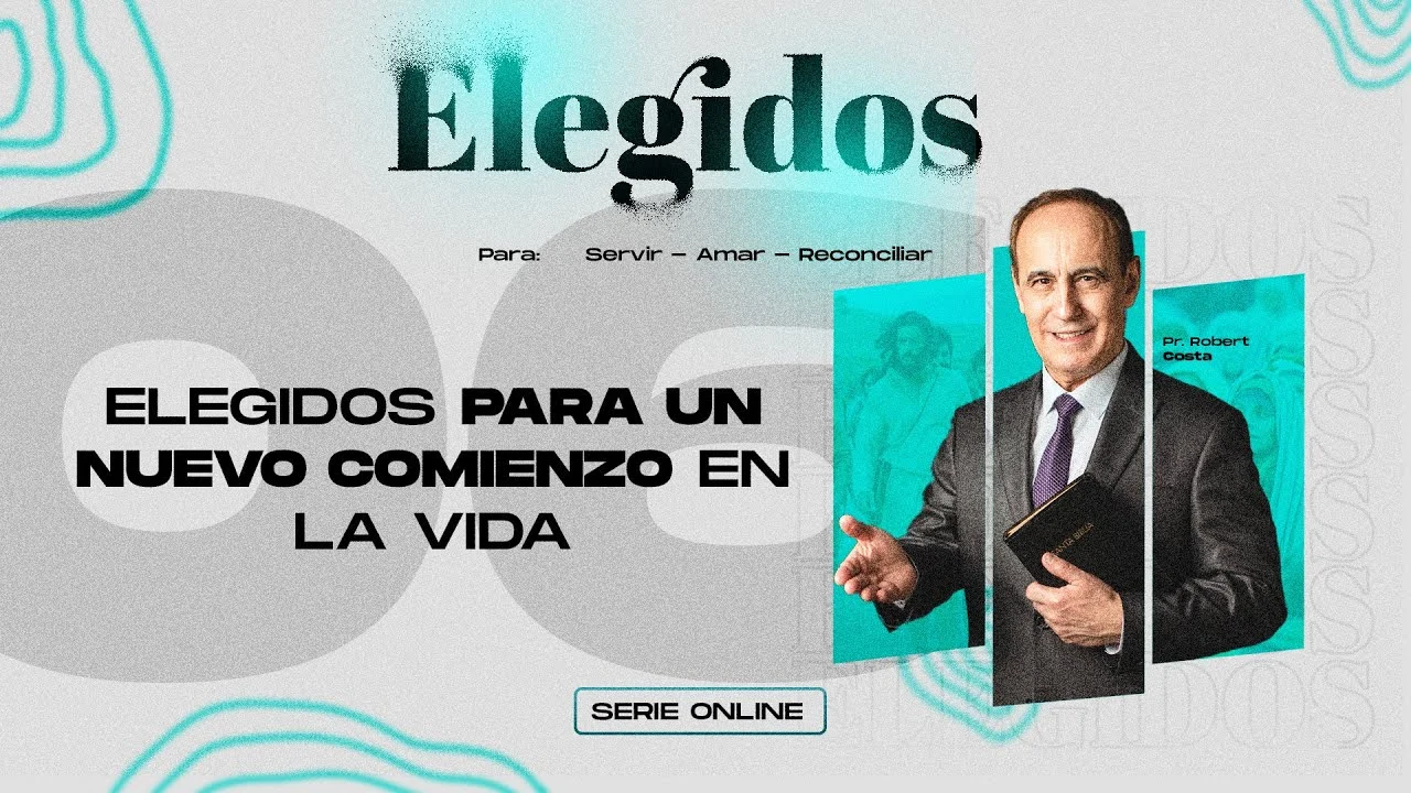 Elegidos para un nuevo comienzo en la vida