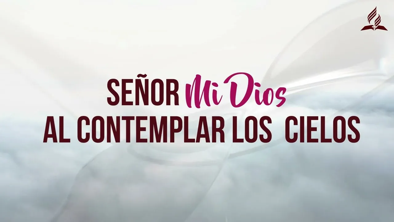 Señor mi Dios