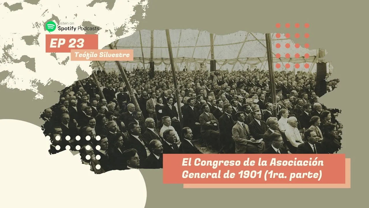 El congreso de la Asociación General de 1901 (Parte I)