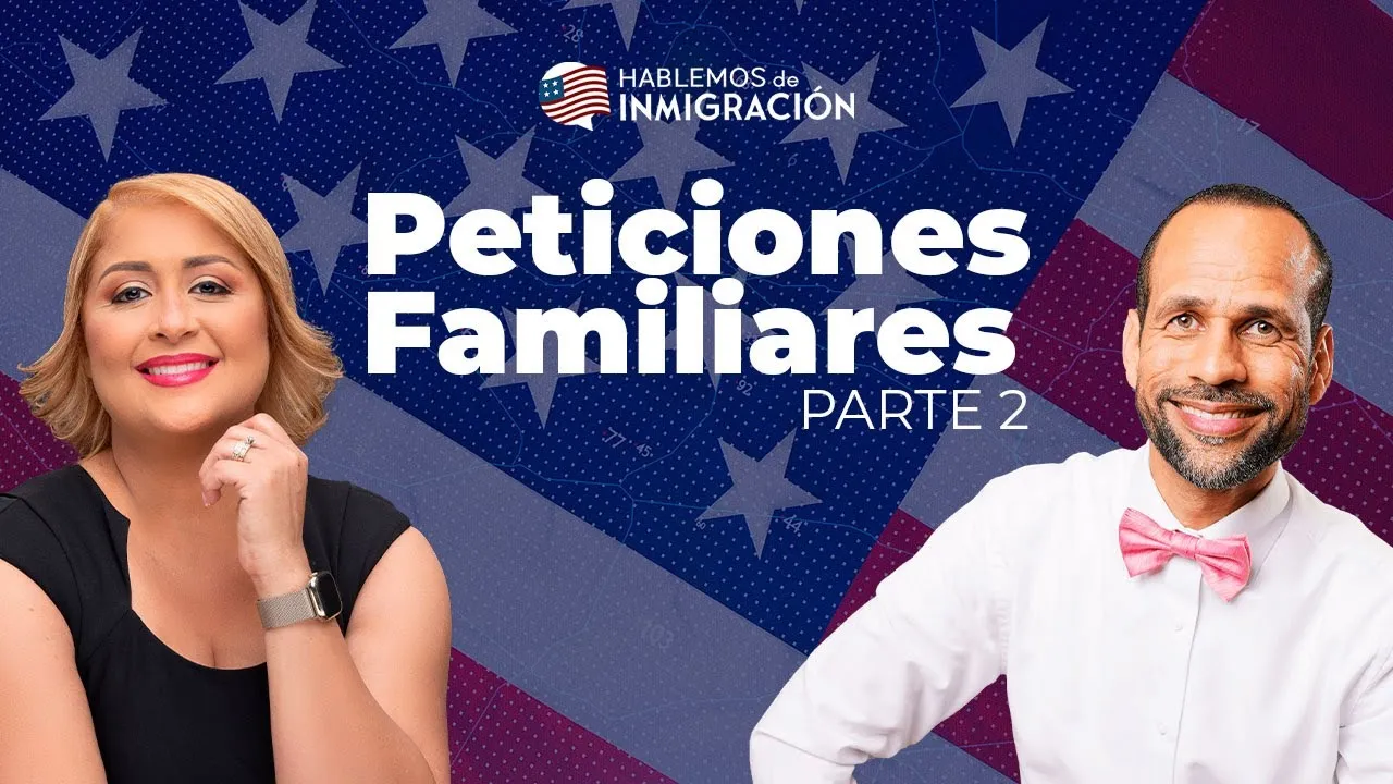 Peticiones Familiares (Parte II)