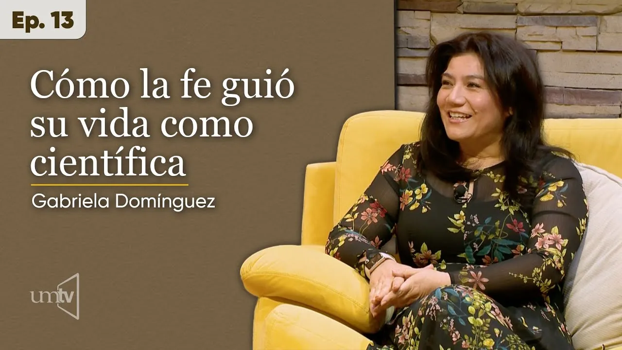 Gabriela Domínguez: Cómo la fe guió su vida como científica