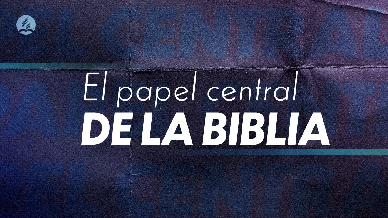 ¿Por qué los adventistas están tan apegados a la Biblia?