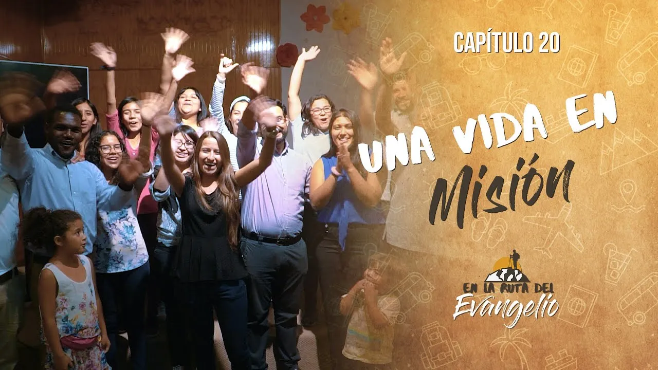 Una vida en misión