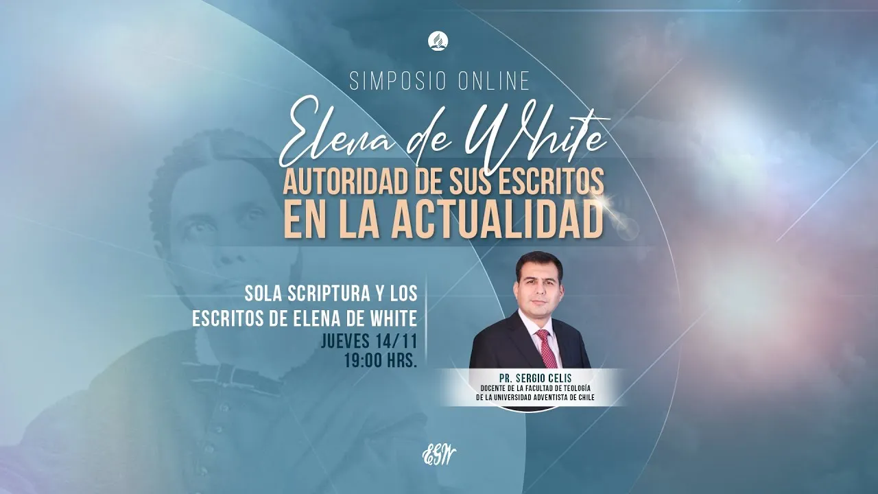 Sola Scriptura y los escritos de Elena de White