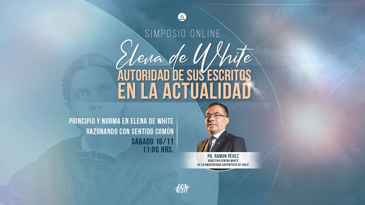 Principio y norma en Elena de White, razonando con sentido común