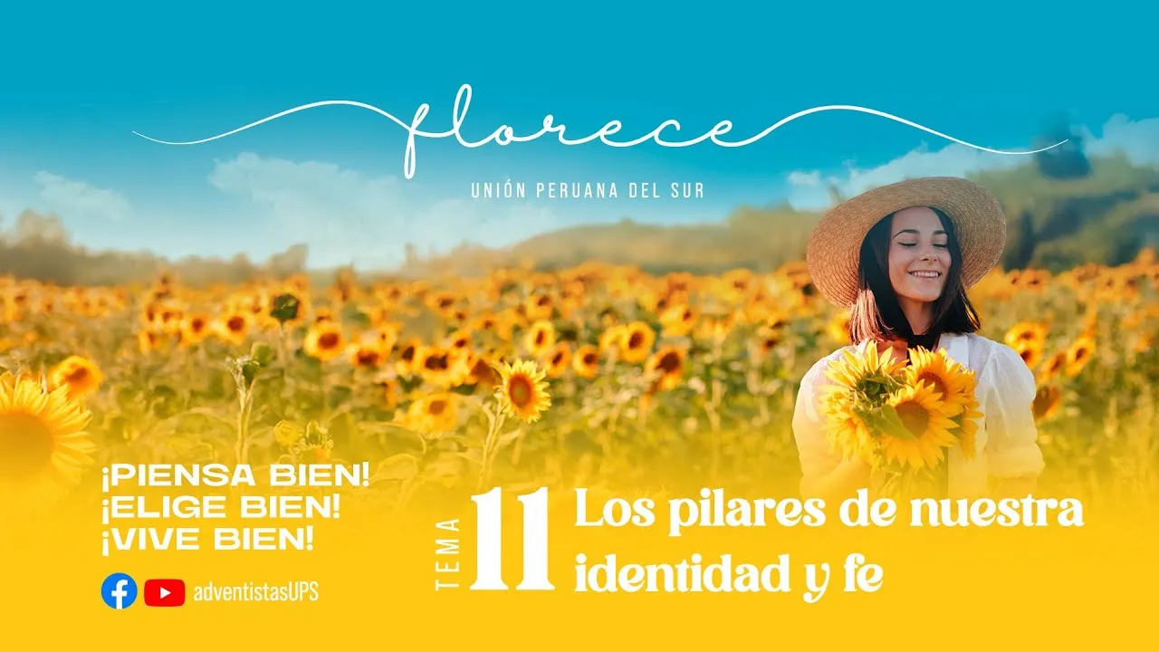 Los pilares de nuestra identidad y fe