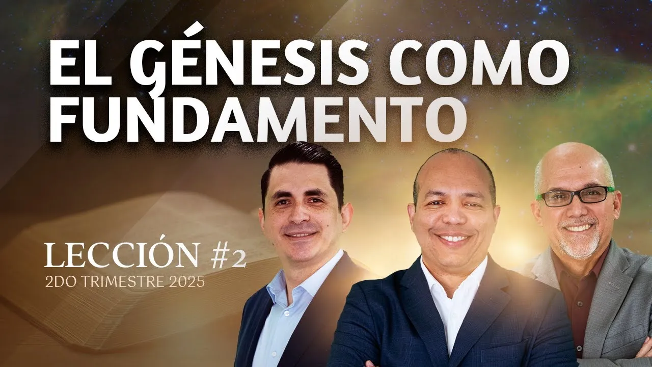 El Génesis como fundamento