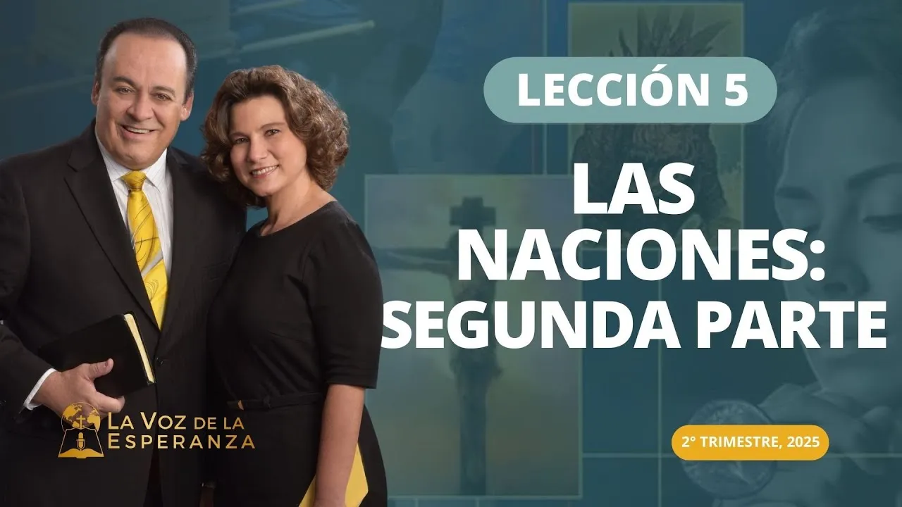 Las naciones (Parte II)