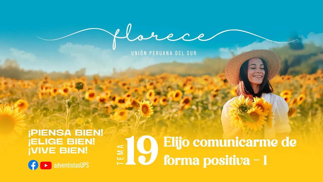 Elijo comunicarme de forma positiva (Parte I)