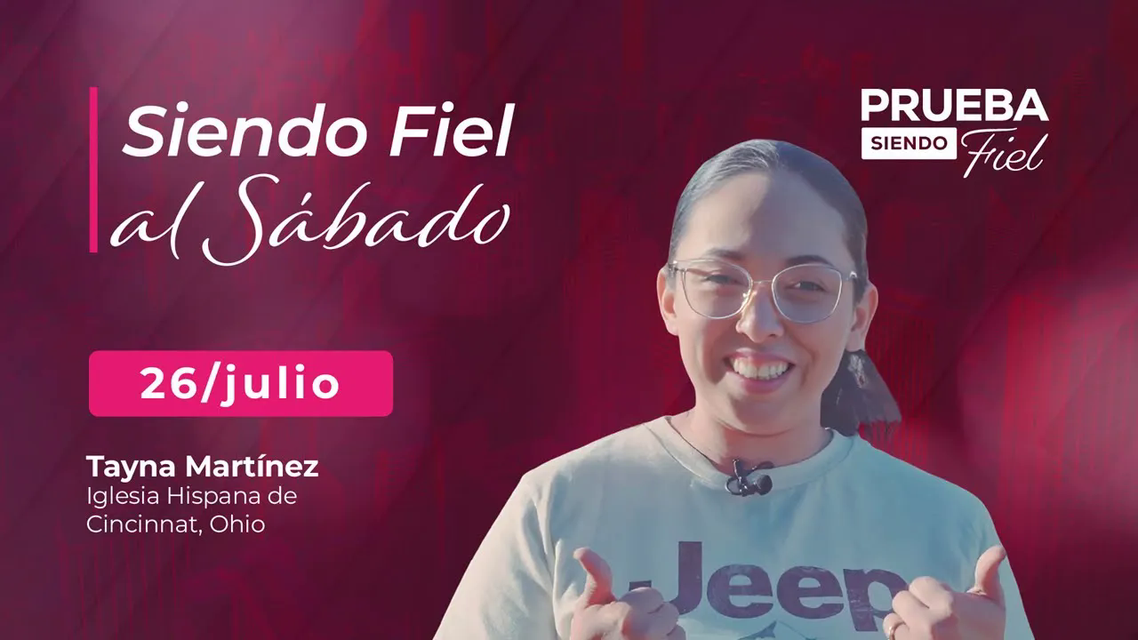 Siendo fiel al Sábado