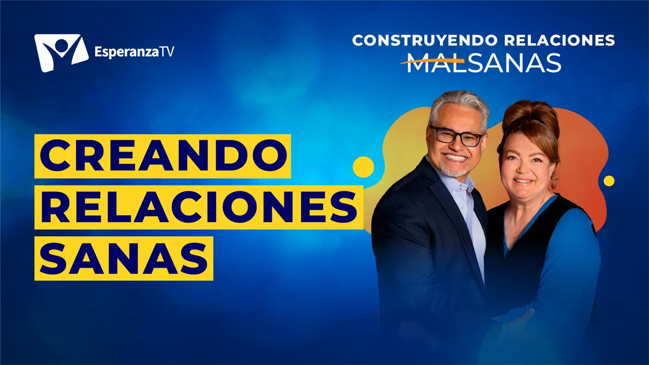 Creando relaciones sanas