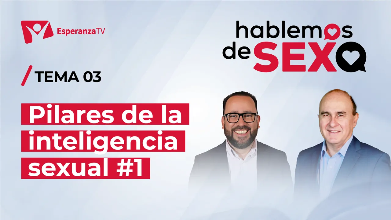 Pilares de la Inteligencia Sexual (Parte I)