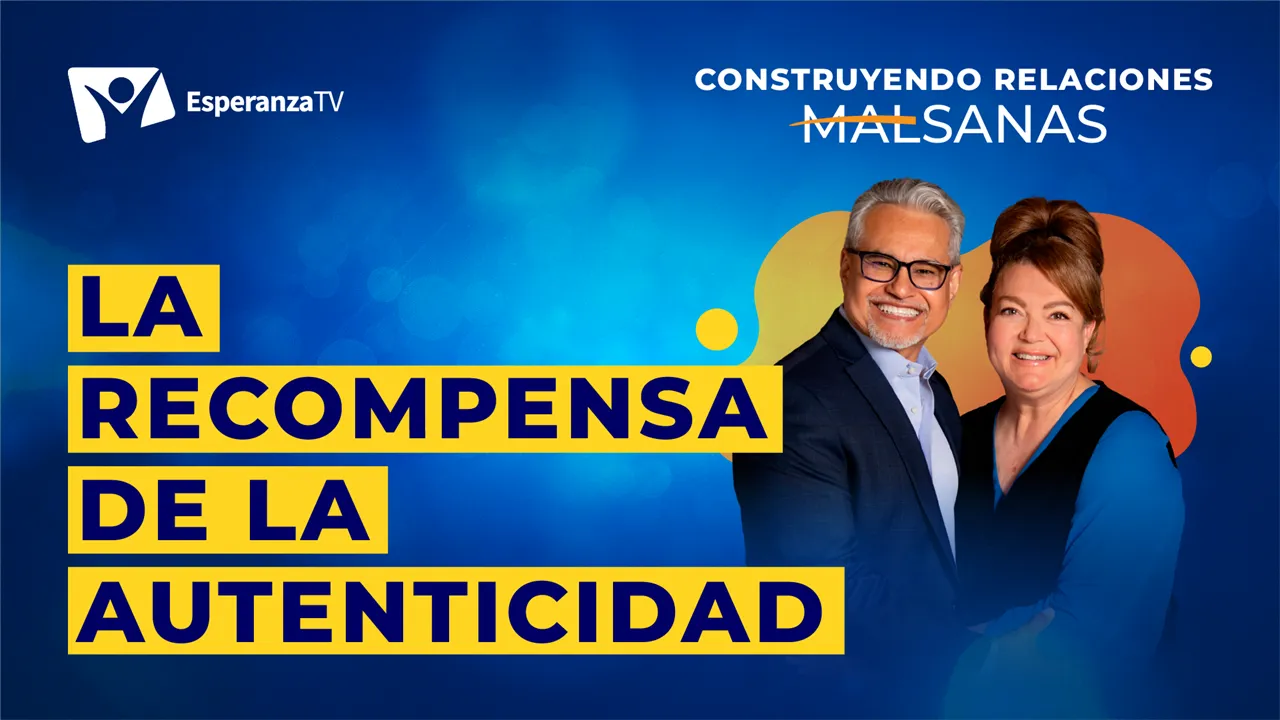 La recompensa de la autenticidad