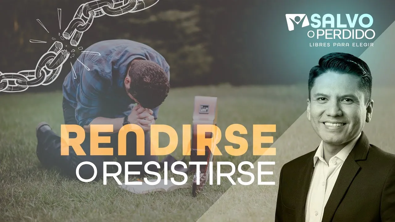 Rendirse o resistirse