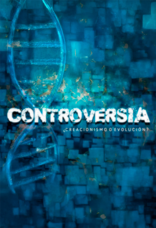 Controversia: ¿Creacionismo o Evolución?