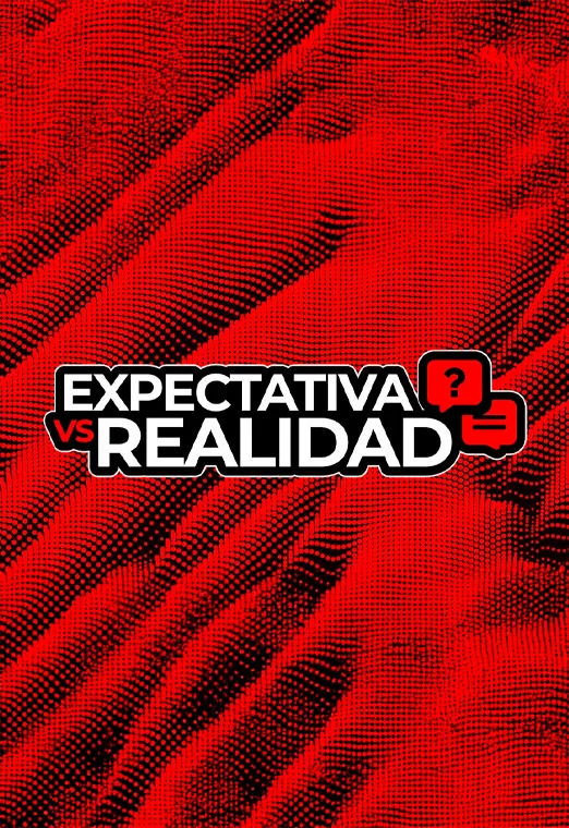 Expectativa vs Realidad