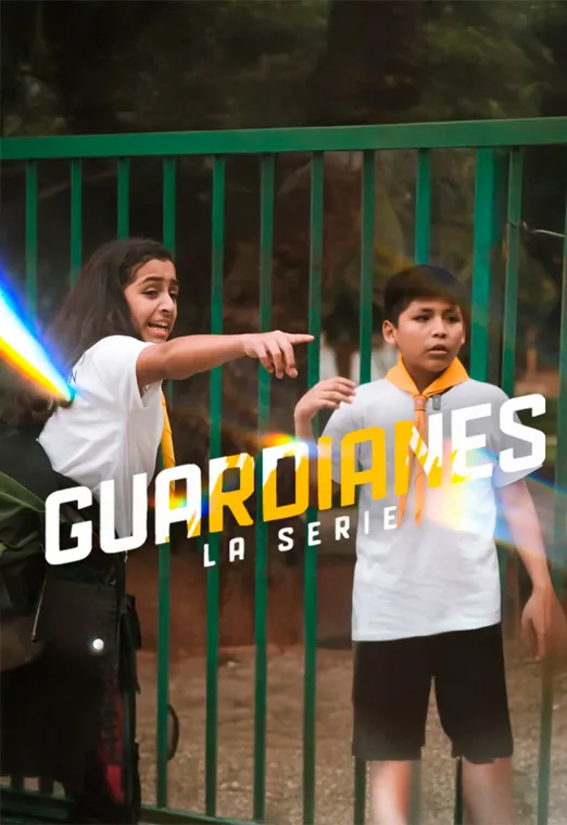 Guardianes: La serie