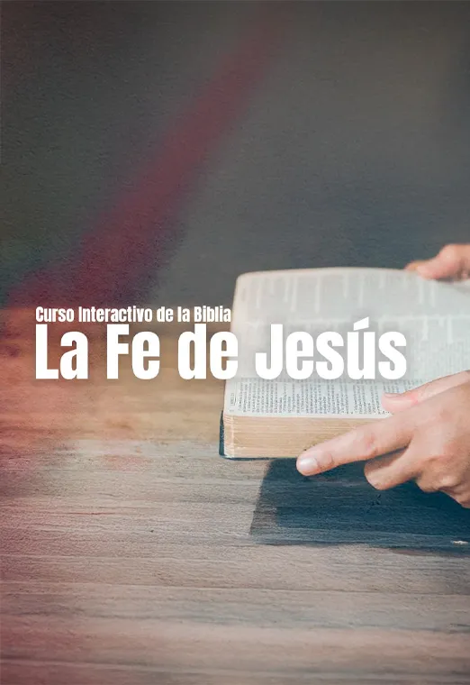La fe de Jesús