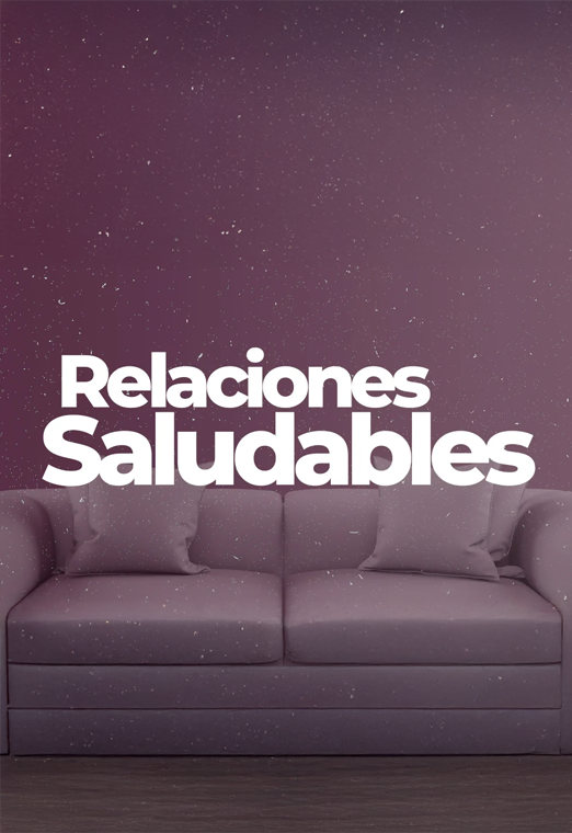 Relaciones saludables