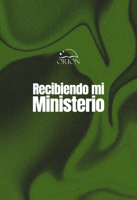 Recibiendo mi ministerio