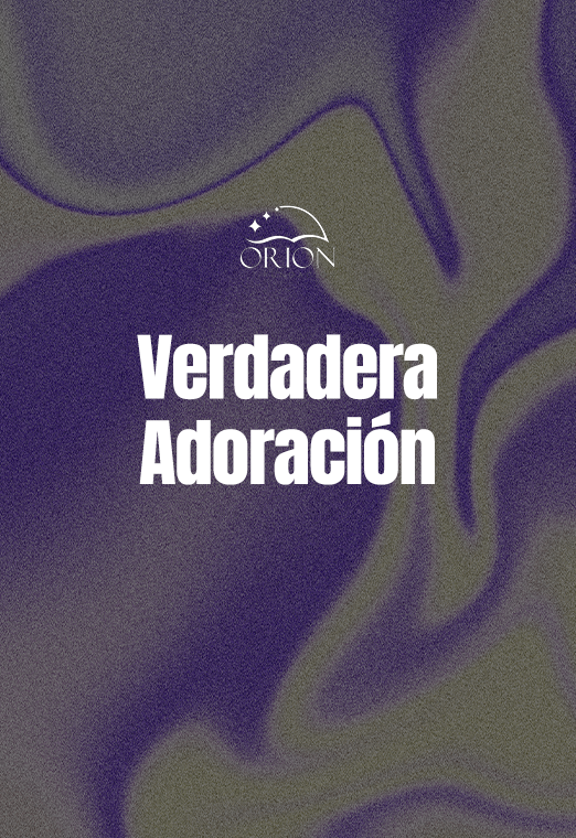 Verdadera Adoración