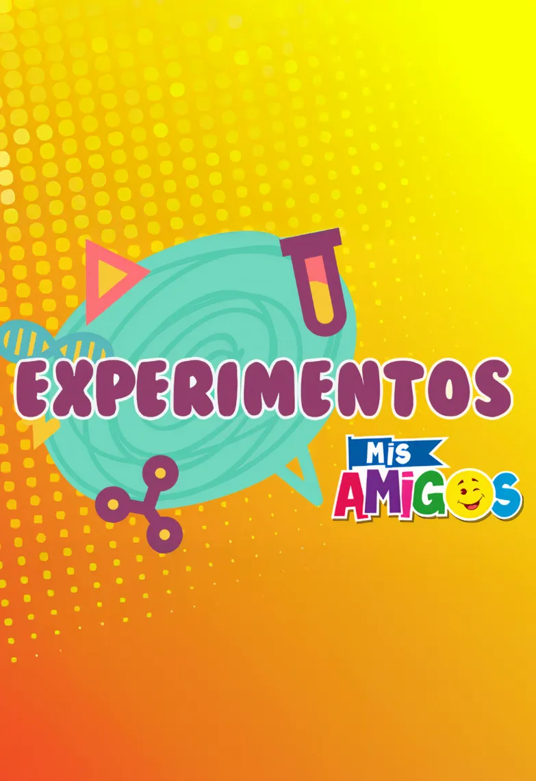 Mis amigos: Experimentos