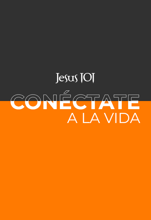 Conéctate a la vida