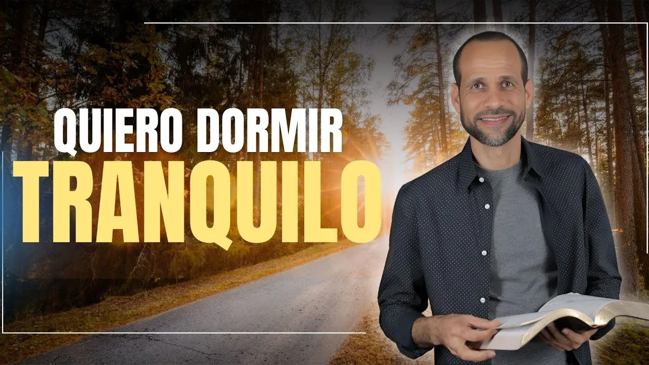 Quiero dormir tranquilo