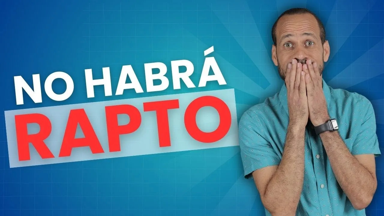 No habrá rapto